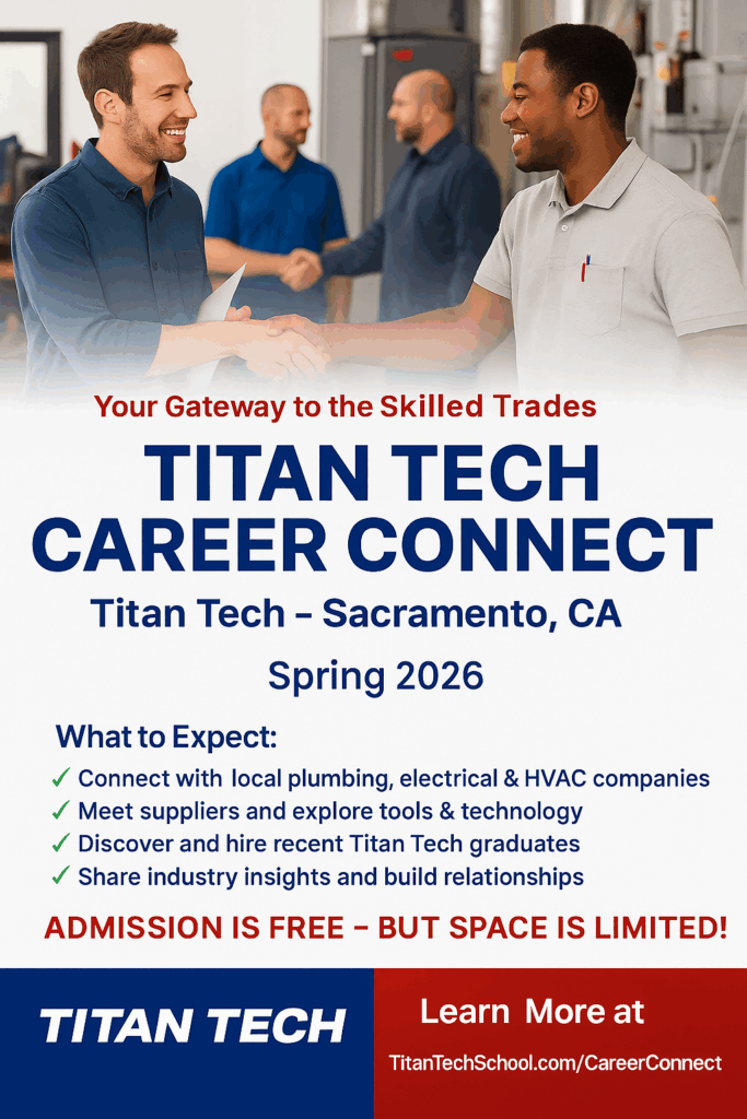 Promotional flyer for Titan Tech Career Connect Spring 2026 event in Sacramento, CA, highlighting networking opportunities with local trades companies, suppliers, and graduates. Includes date, location, free food and drinks, and link to learn more.